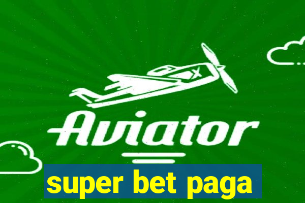 super bet paga